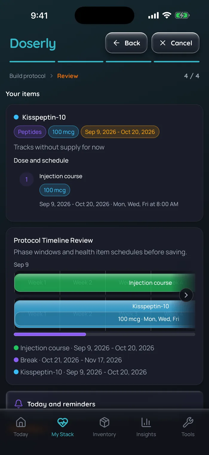 Capture de l’app Doserly (interface en anglais), données d’exemple : aperçu avant l’enregistrement d’une cure de kisspeptine-10, à 100 mcg les lundis, mercredis et vendredis à 8 h du 9 septembre au 20 octobre 2026, suivie d’une pause du 21 octobre au 17 novembre, avec la chronologie des deux phases.